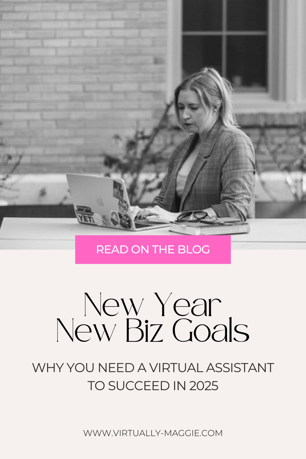New Year, New Business Goals: Why You Need a Virtual Assistant to Succeed in&nbsp;2025