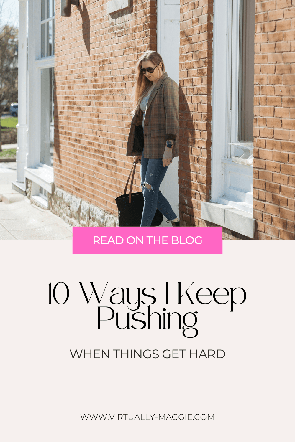 10 Ways to Keep Pushing Forward When Things Get&nbsp;Hard
